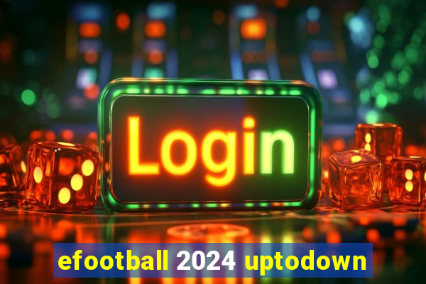 efootball 2024 uptodown